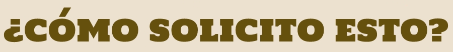 COMO_SOLICITO_ESTO