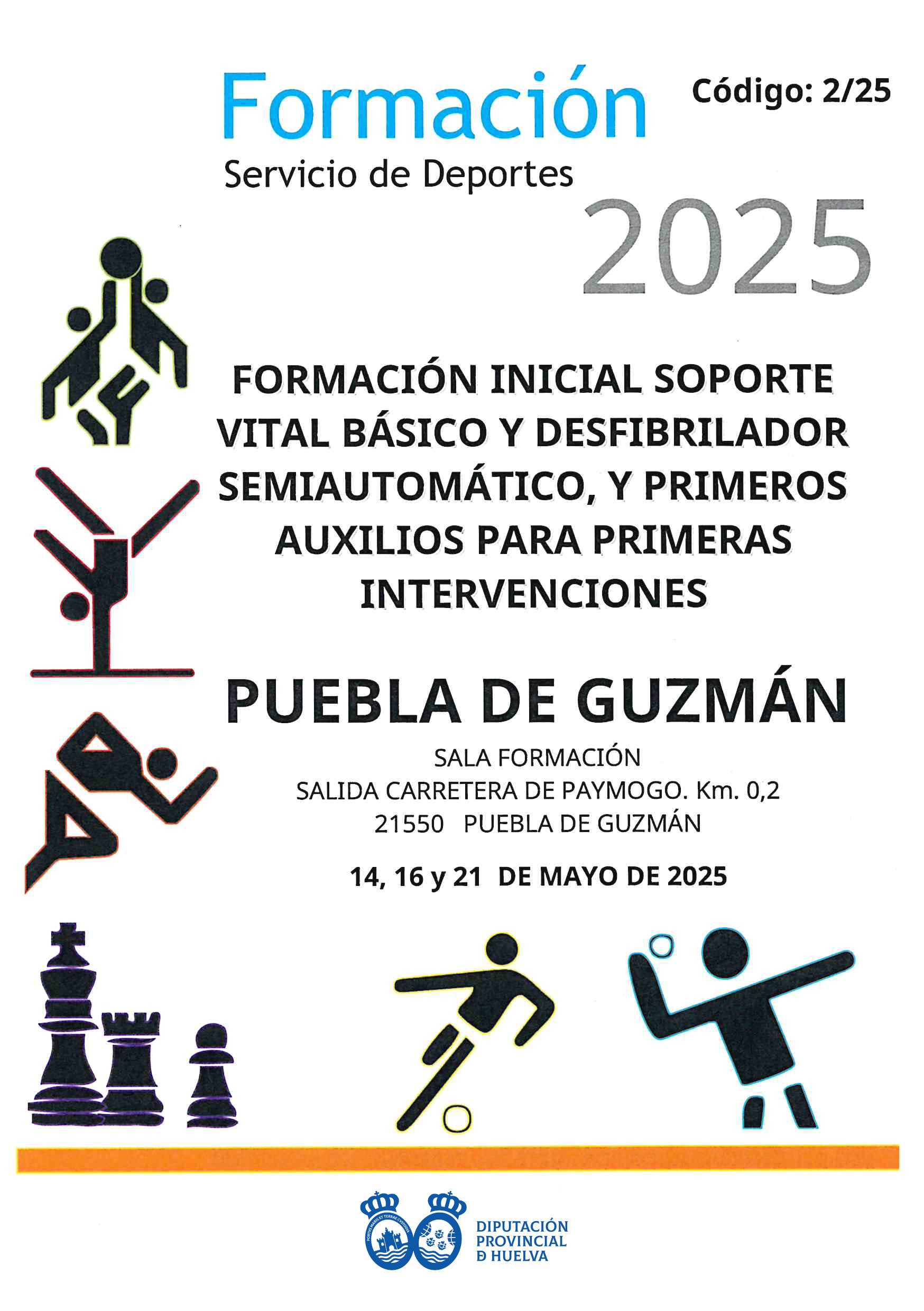 2025  PUEBLA DE GUZMÁN  14,16,21 mayo 2025  Carátula DESFIBRILADOR Y PRIMEROS AUX