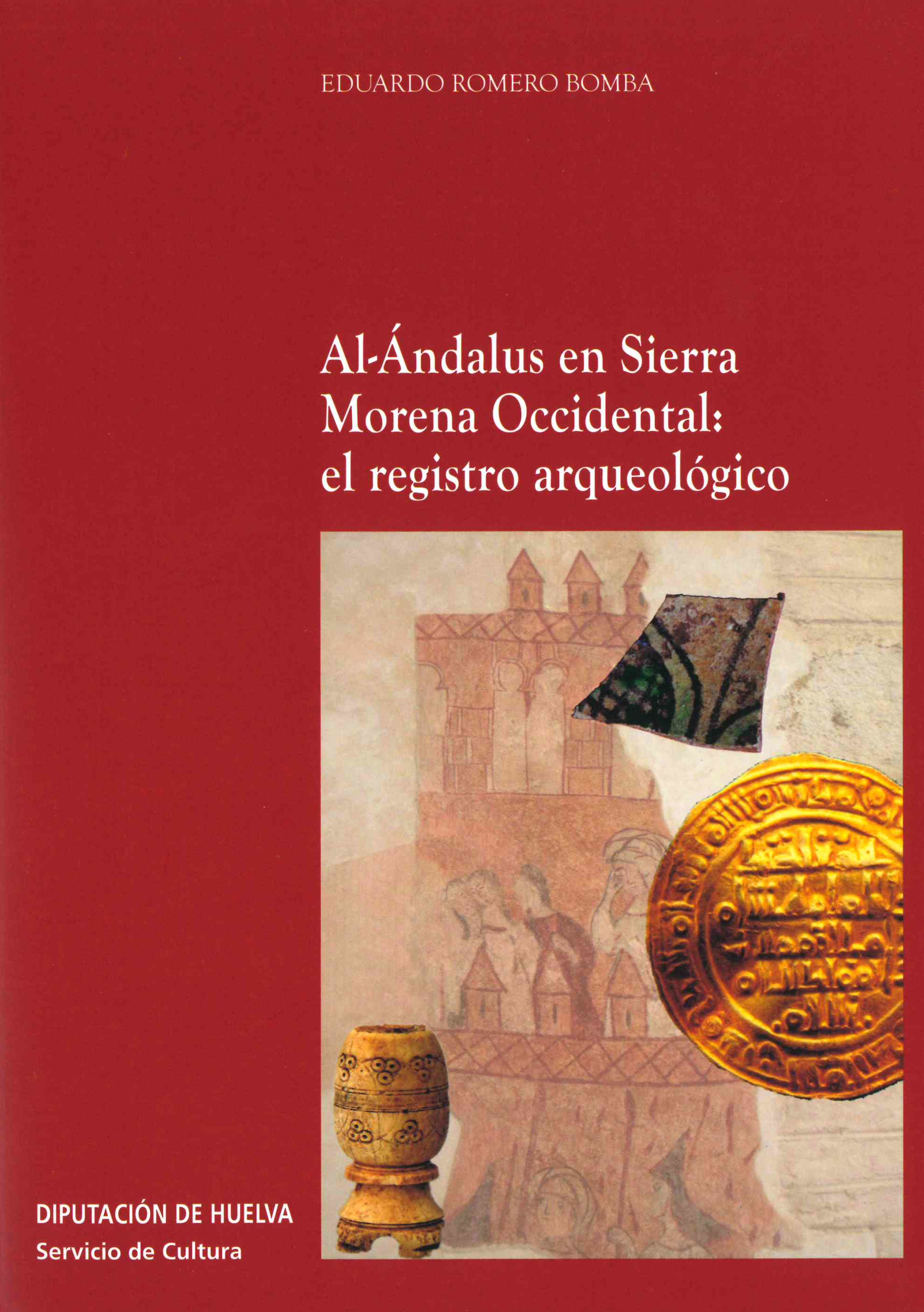 Al-Ándalus en Sierra Morena Occidental