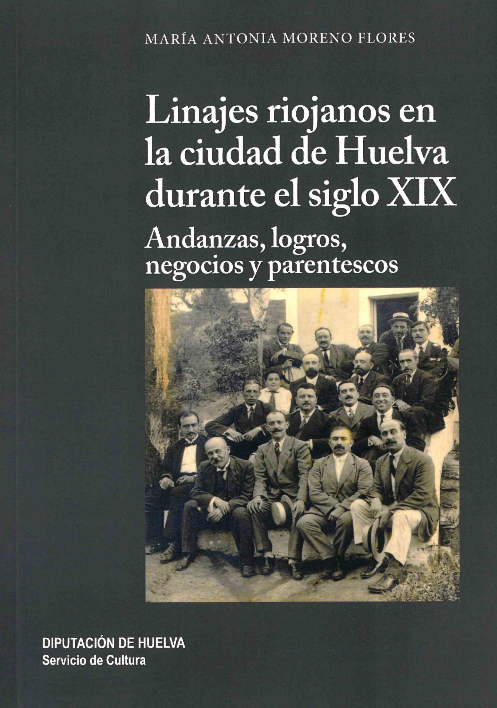 LINAJES RIOJANOS EN LA CIUDAD DE HUELVA