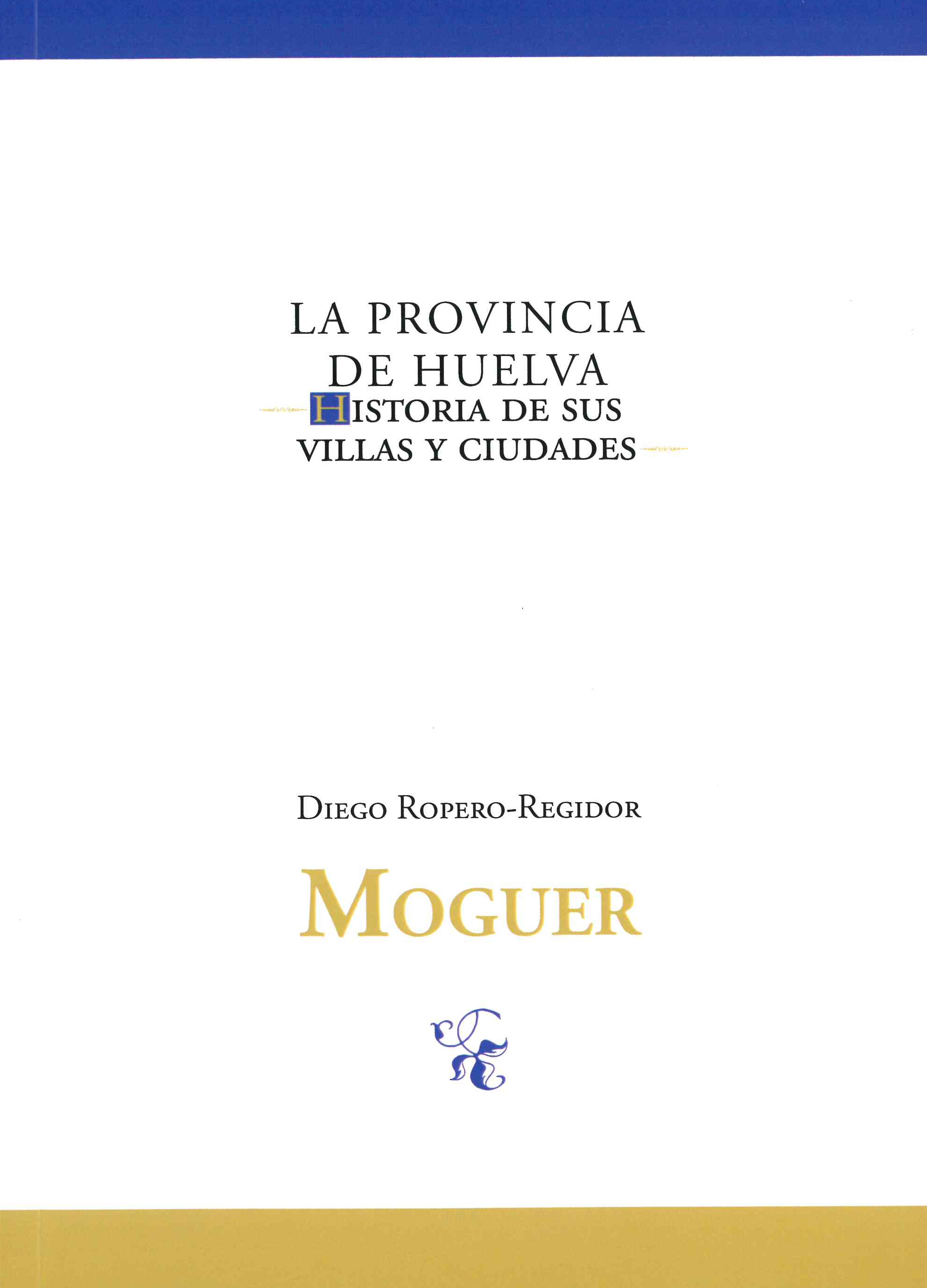Moguer Villas y Ciudades